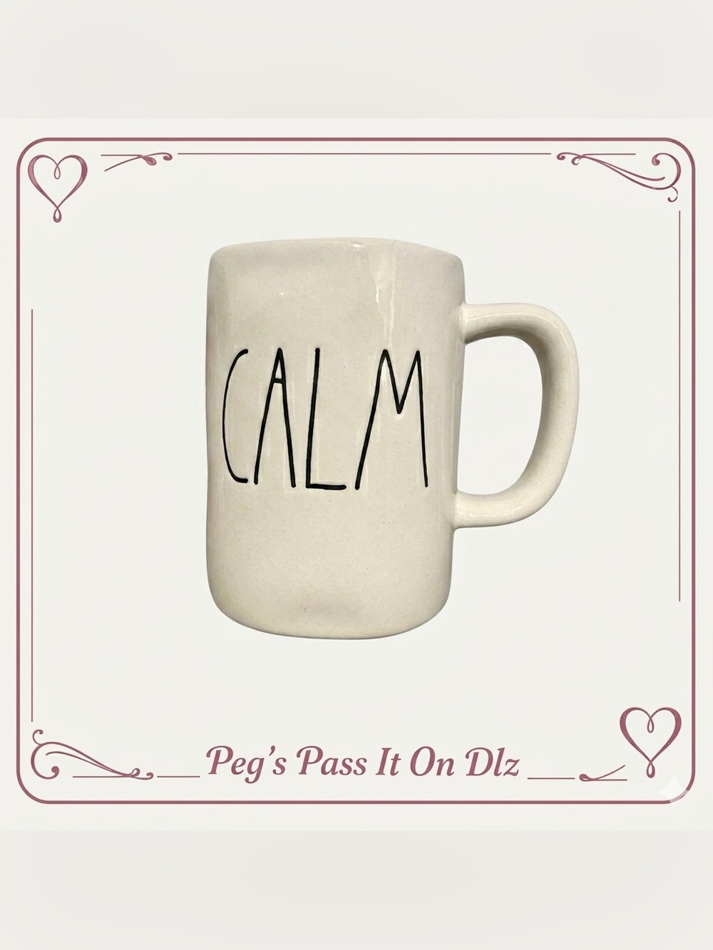 💕 Rae Dunn by Magenta White Glossy 16oz CALM Mug